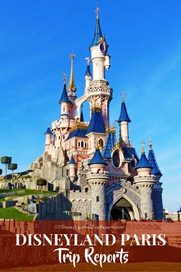 Disneyland Paris Trip Reports